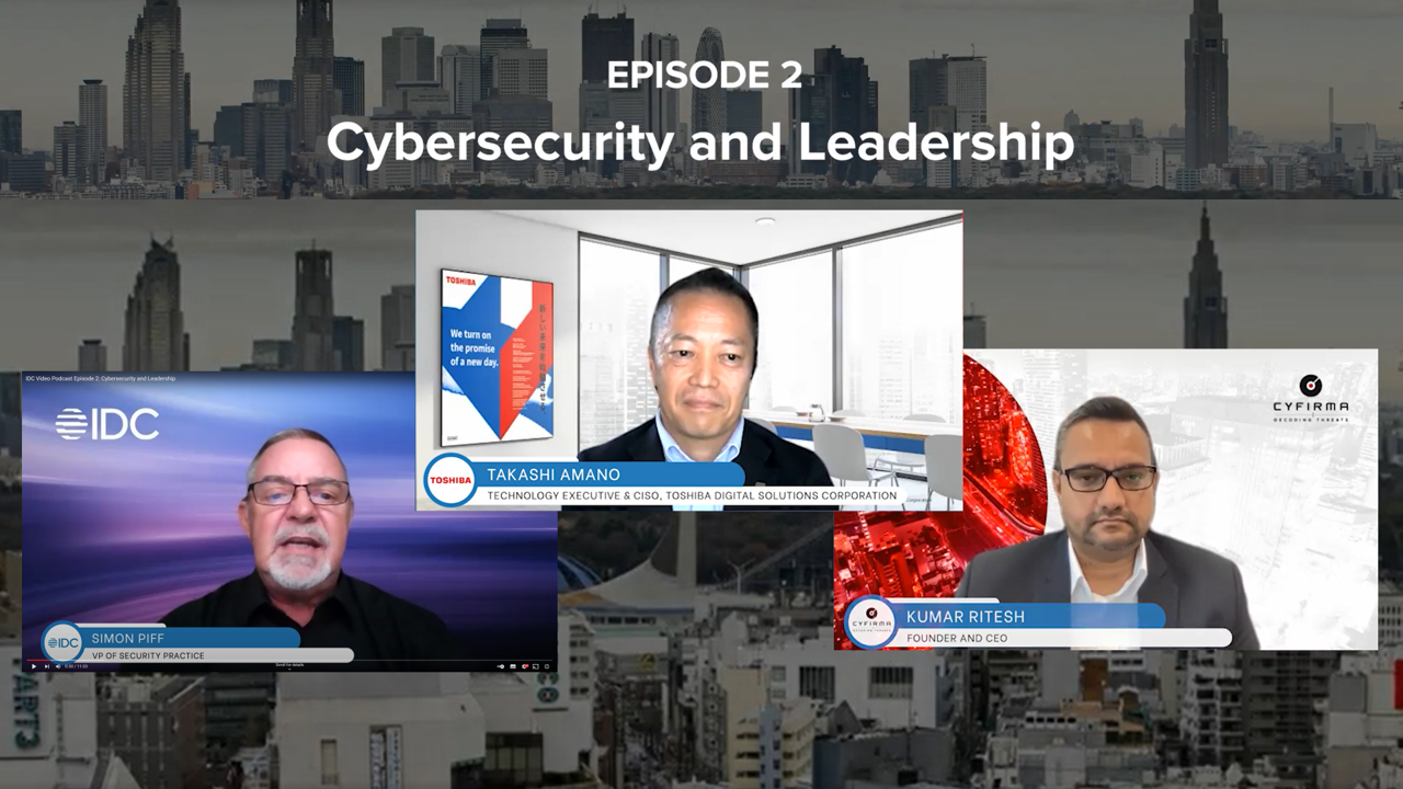 IDC Video Podcast Episode 2: Cybersecurity and Leadership