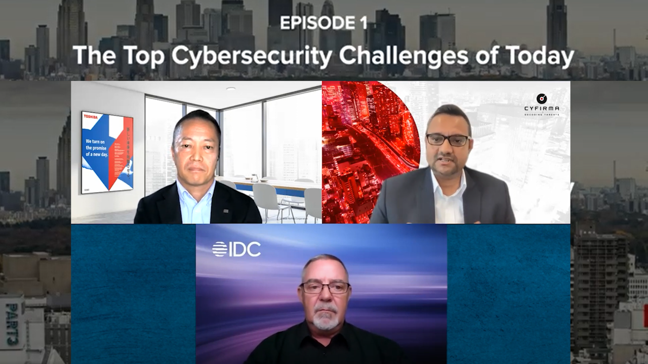 IDC Video Podcast Episode 1: The Top Cybersecurity Challenges of Today