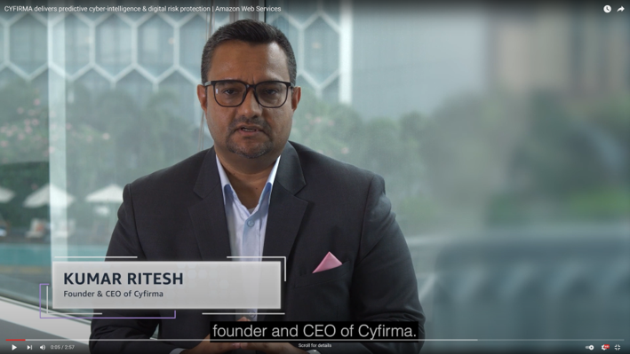 CYFIRMA delivers predictive cyber-intelligence & digital risk protection | Amazon Web Services