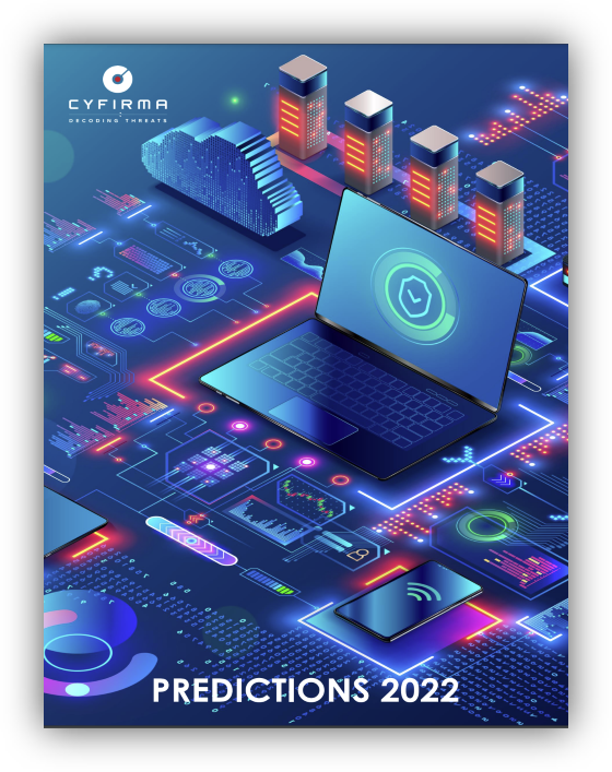 CYFIRMA predicts 10 cyber security trends for 2022