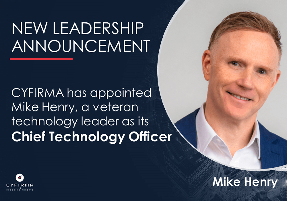Leadership Announcement – CYFIRMA Appoints Mike Henry as Chief Technology Officer
